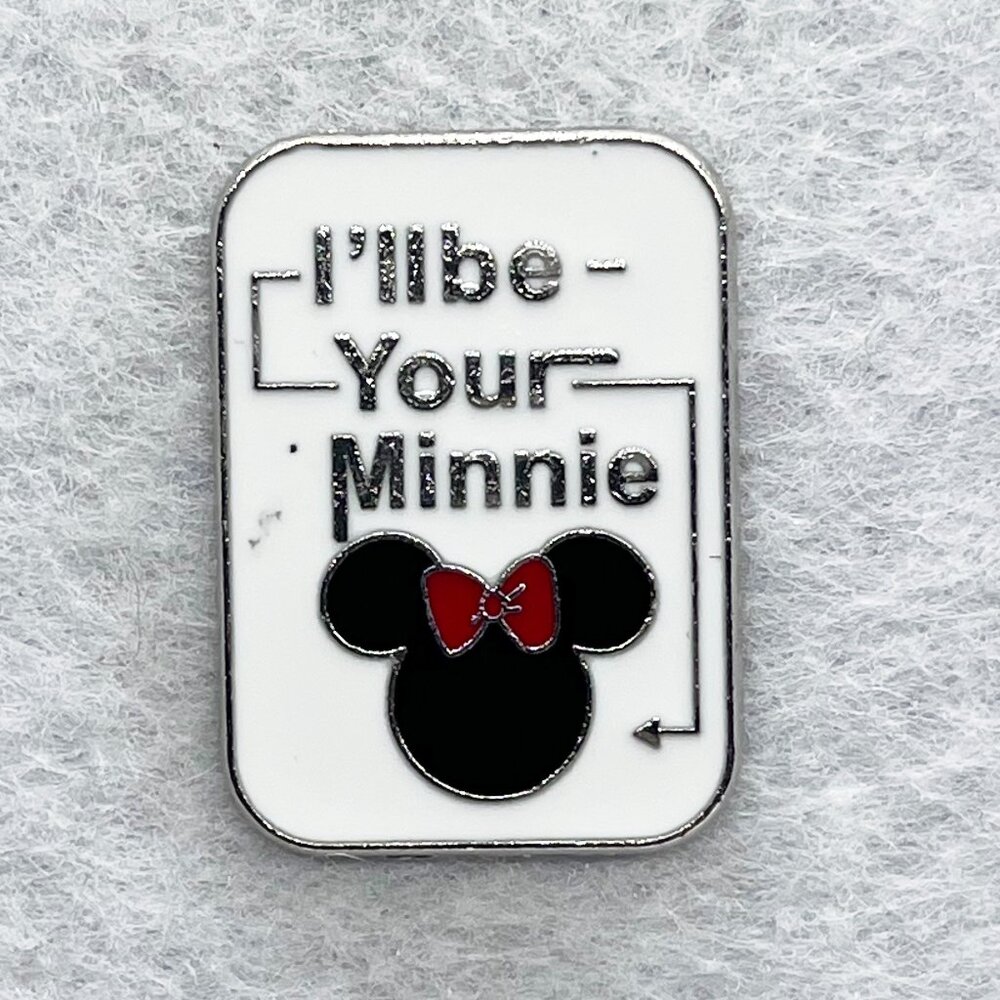 🔮 5/$25‎ Disney I'll Be Your Minnie Pin
